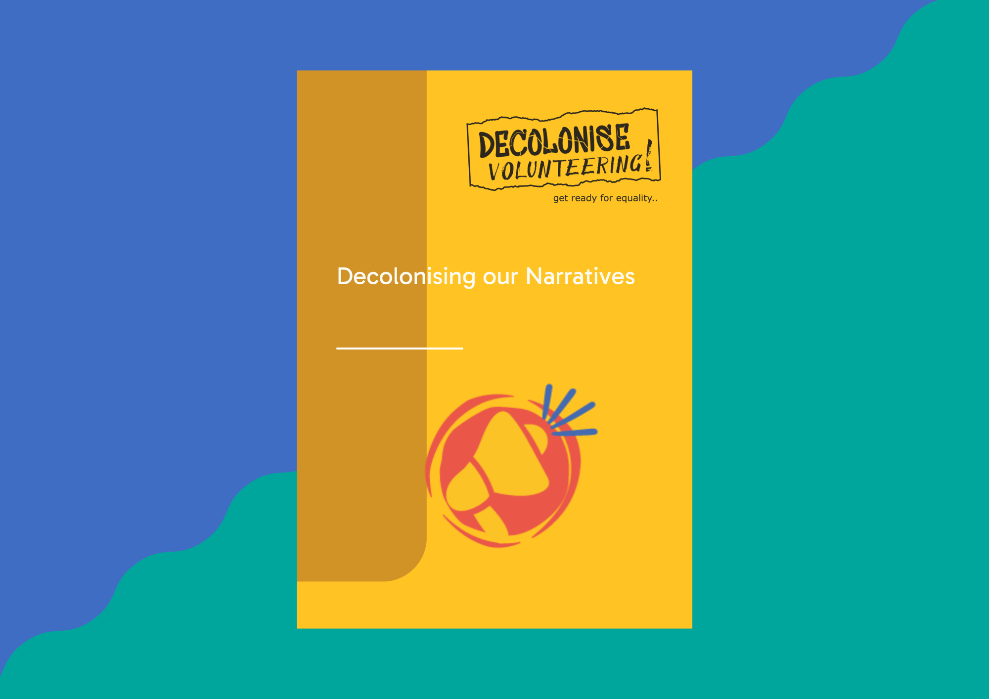 Decolonising our Narratives