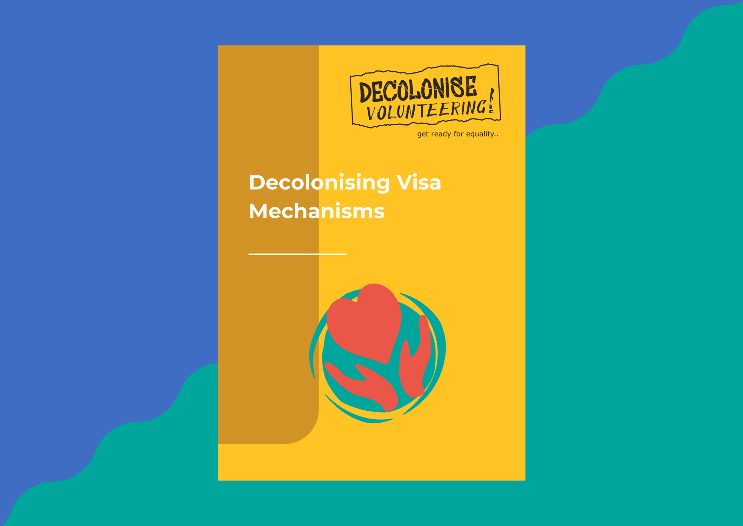 Policy Paper – Decolonise visa mechanism